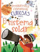 Preguntas y Respuestas Curiosas Sobre.   El Sistema Solar