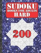 Sudoku books for adults hard: 200 Sudokus from hard with solutions for adults Gifts Sudoku hard book Galaxy Sky Lover adults, kids (en Inglés)