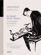 El Piano en el Tango (en Bilingüe)