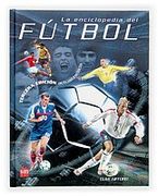 La enciclopedia del fútbol (Enciclopedias)