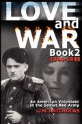 love and war book 2: 1944-1945