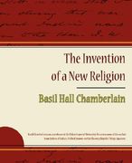 the invention of a new religion