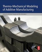 Thermo-Mechanical Modeling of Additive Manufacturing