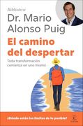 El Camino del Despertar: Toda Transformación Comienza en uno Mismo