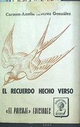 El Recuerdo Hecho Verso