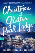 Christmas at Glitter Peak Lodge (en Inglés)