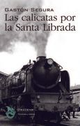 Las Calicatas por la Santa Librada
