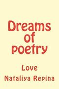 Dreams of Poetry: Love (en Ruso)