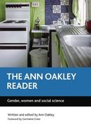 The ann Oakley Reader: Gender, Women and Social Science (en Inglés)