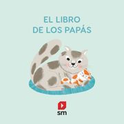 El Libro de los Papás (in Spanish)