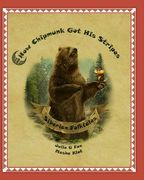 How Chipmunk Got His Stripes. Siberian Folktales: Tales of My Childhood (en Inglés)