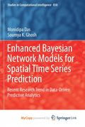 Enhanced Bayesian Network Models for Spatial Time Series Prediction (en Inglés)