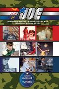 The Joy of Joe: Memories of America's Movable Fighting Man from Today's Grown-Up Kids (en Inglés)