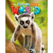 Explore our World Lesson Planner With Audio cd and Teacher’S Resource cd - rom 2 (en Inglés)