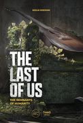 Decoding the Last of Us: The Remnants of Humanity (en Inglés)