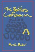 The Pastor's Confession (en Inglés)