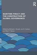 maritime piracy and the construction of global governance (en Inglés)