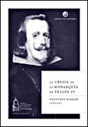 la crisis monarquia felipe iv