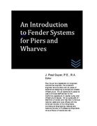 An Introduction to Fender Systems for Piers and Wharves