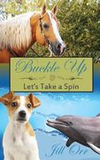 Buckle Up; Let's Take a Spin (en Inglés)