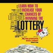 learn how to increase your chances of winning the lottery (en Inglés)