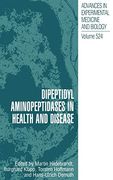 Dipeptidyl Aminopeptidases in Health and Disease (en Inglés)