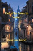 End of the Game in Venice (en Inglés)