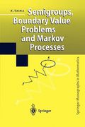 semigroups, boundary value problems and markov processes (en Inglés)