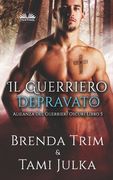 Il Guerriero Depravato (en Italiano)