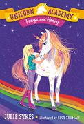 Unicorn Academy #10: Freya and Honey (en Inglés)