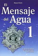 El Mensaje del Agua 1