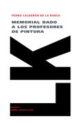 memorial dado a los profesores de pintura/ memorial given to the professor of painting
