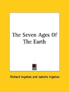 the seven ages of the earth (en Inglés)