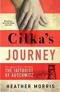 Cilka's Journey: The Sequel to the Tattooist of Auschwitz (en Inglés)
