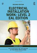 Electrical Installation Work: Level 2: Eal Edition