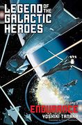 Legend of the Galactic Heroes, Vol. 3: Endurance (en Inglés)