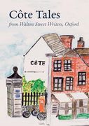 Côte Tales: From Walton Street Writers, Oxford (en Inglés)