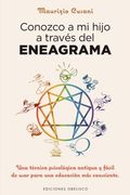 Conozco a Mi Hijo a Traves del Eneagrama
