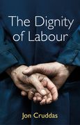 The Dignity of Labour (en Inglés)