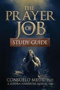 The Prayer of job Study Guide (en Inglés)