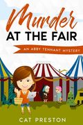 Murder at the Fair: An Abby Tennant Mystery (en Inglés)
