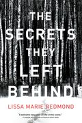 The Secrets They Left Behind: A Mystery