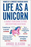 Life as a Unicorn: A Journey From Shame to Pride and Everything in Between (en Inglés)