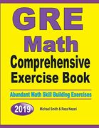Gre Math Comprehensive Exercise Book: Abundant Math Skill Building Exercises (en Inglés)