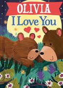 Olivia I Love You (en Inglés)
