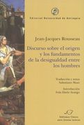 Discurso Sobre el Origen y los Fundamentos de la Desigualdad Entre los Hombres