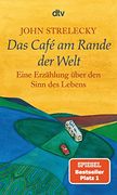 Das Café am Rande der Welt: Eine Erzählung Über den Sinn des Lebens (en Alemán)