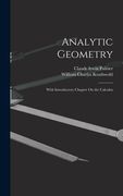 Analytic Geometry: With Introductory Chapter On the Calculus (en Inglés)