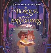 El Bosque de las emociones. Edición Tapa Dura / The Forest of Emotions (in Spanish)