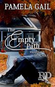 The Empty Path (Where the Path Leads) (en Inglés)